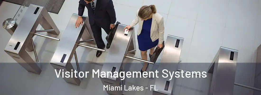  Visitor Management Systems Miami Lakes - FL